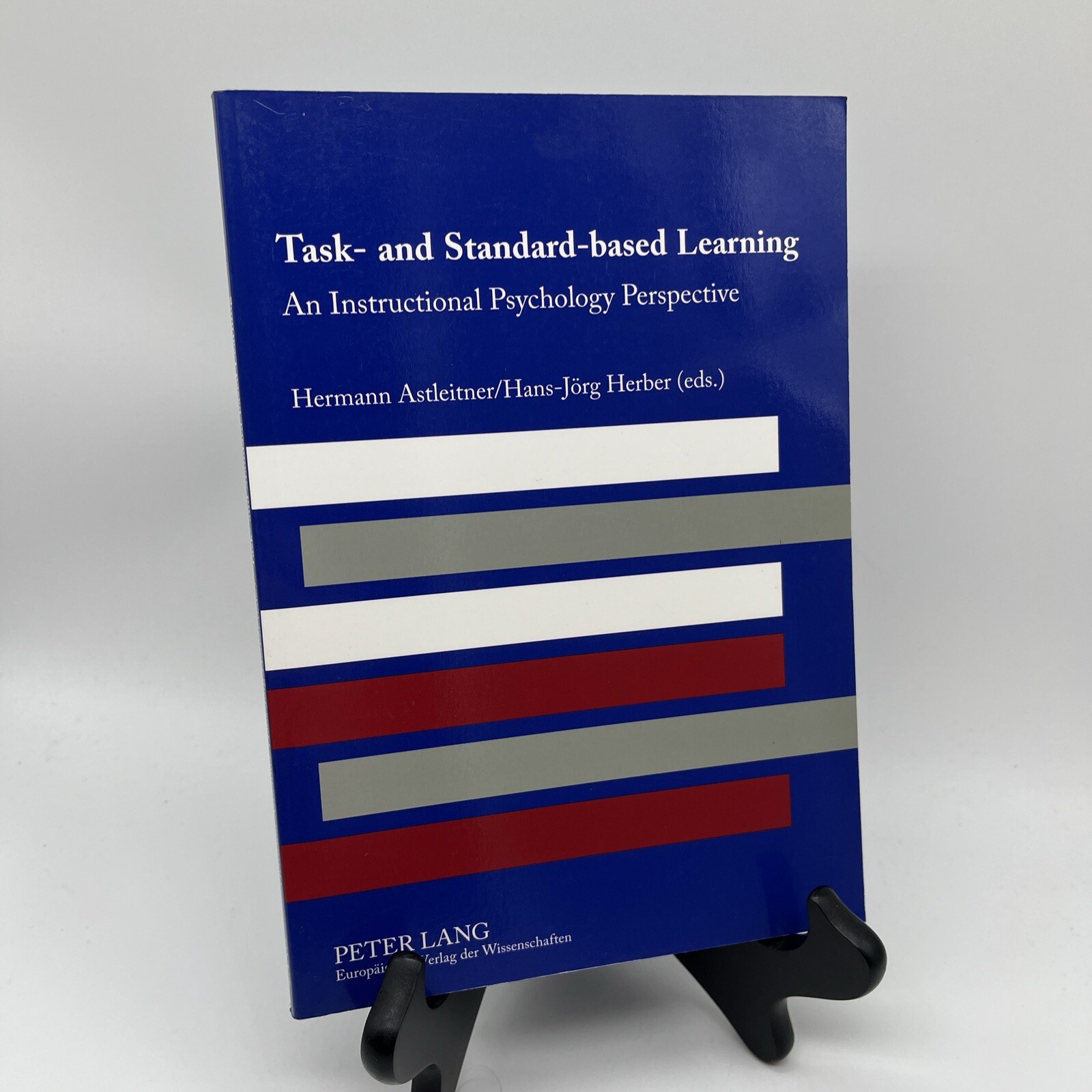 Task- and Standard-Based Learning : An Instructional Psychology Perspective…