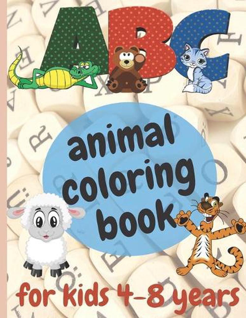 ABC animal coloring book for kids 4-8 years: animal coloring book for boys, girl