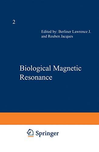 Biological Magnetic Resonance : Volume 2