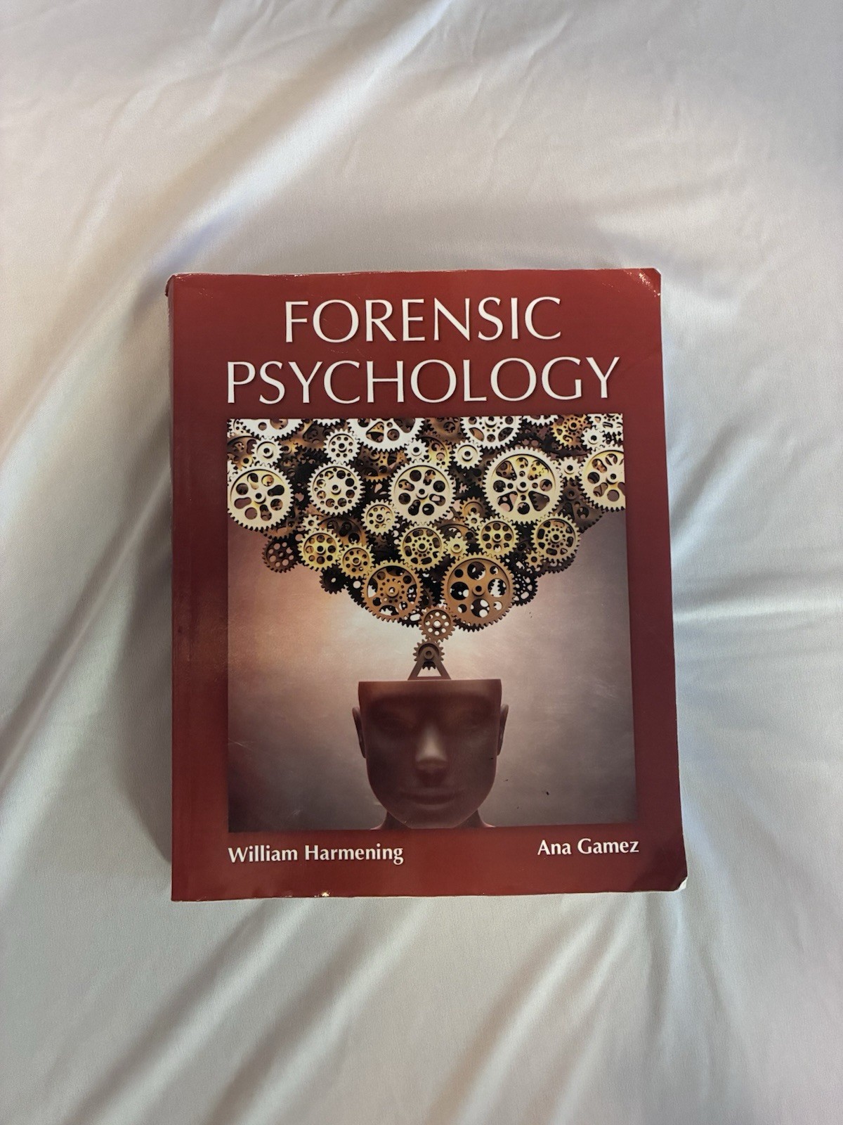 Forensic Psychology by Ana Gamez and William Harmening (2015, Trade Paperback)