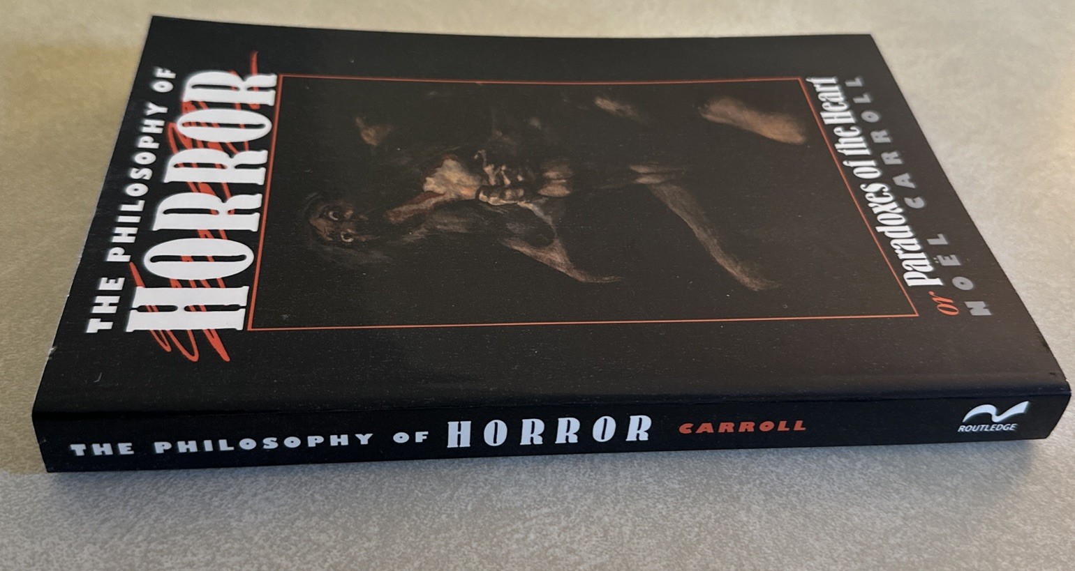 Noel Carroll The Philosophy of Horror or Paradoxes of the Heart Paperback Book