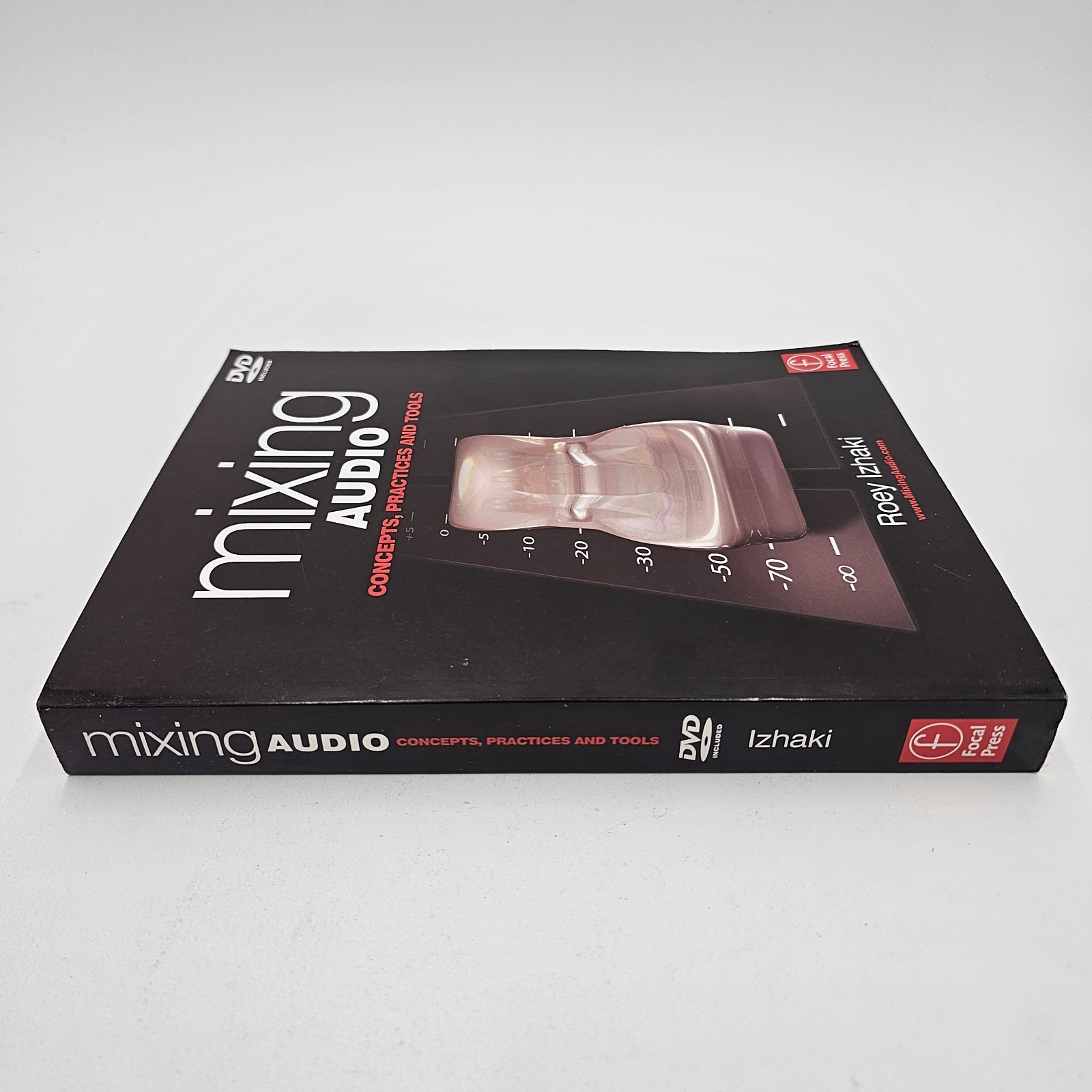 Mixing Audio: Concepts Practices and Tools | Roey Izhaki | Includes DVD | PB VG+