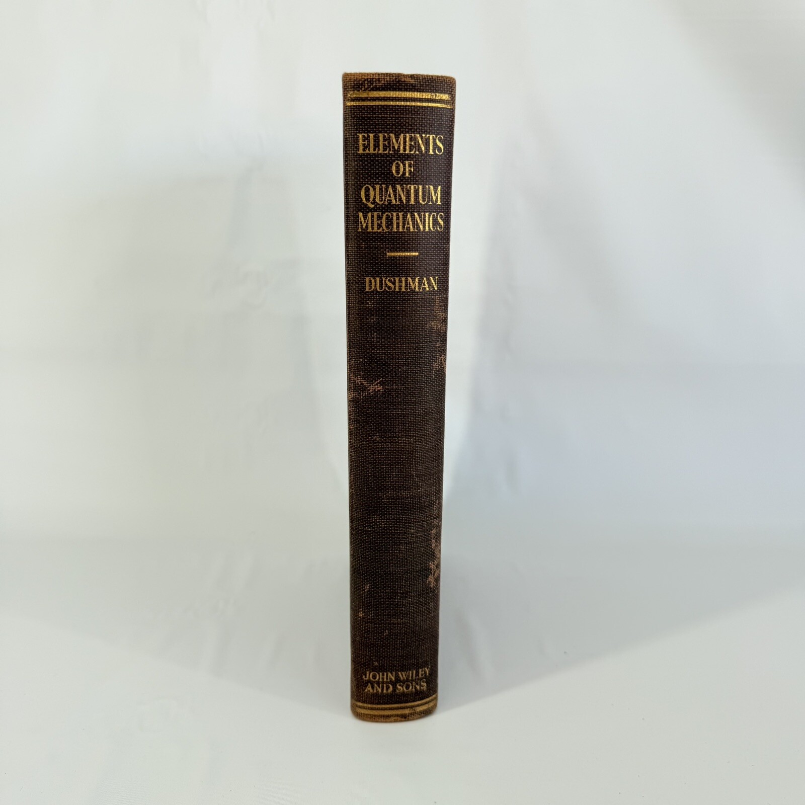 The Elements of Quantum Mechanics by Saul Dushman, John Wiley HC 1938