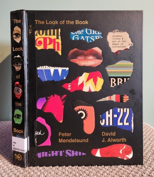 The Look of the Book: Jackets, Covers & Art at the Edges of Literature