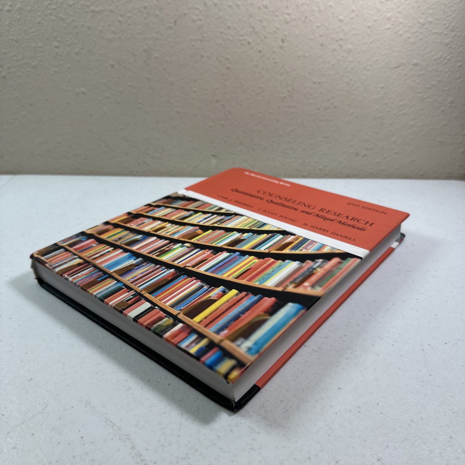 Counseling Research Quantitative, Qualitative & Mixed Methods, 2nd Edition HC