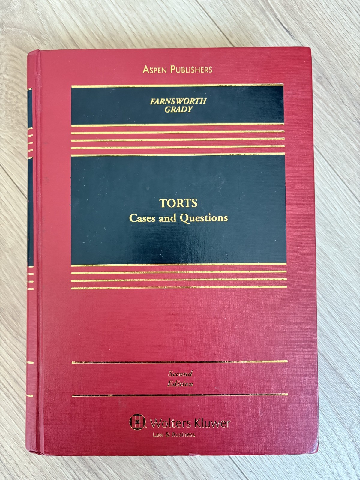Aspen Casebook: Torts: Cases and Questions by Ward Farnsworth and Mark F. Grady