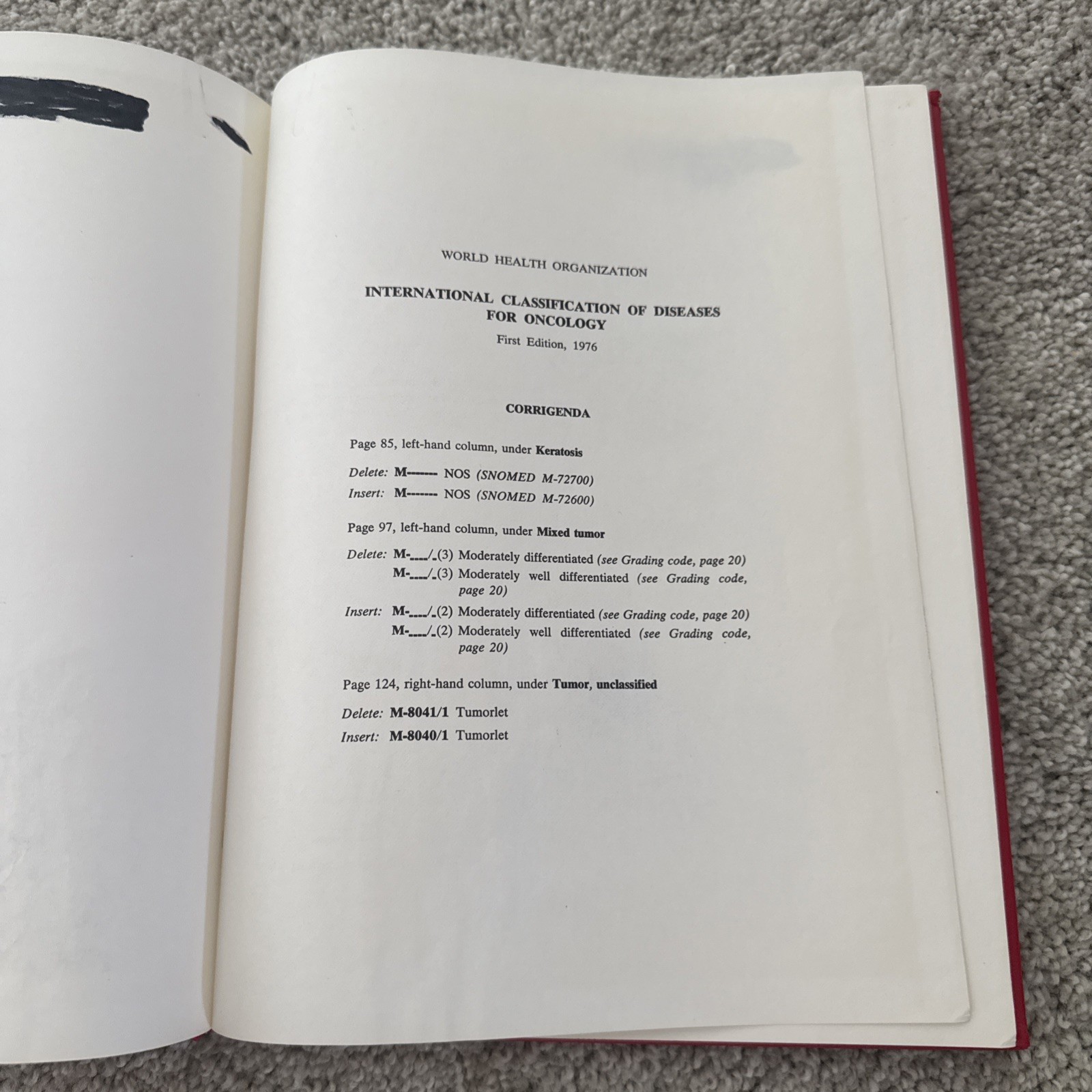 International Classification of Diseases for Oncology First Edition 1976 RARE