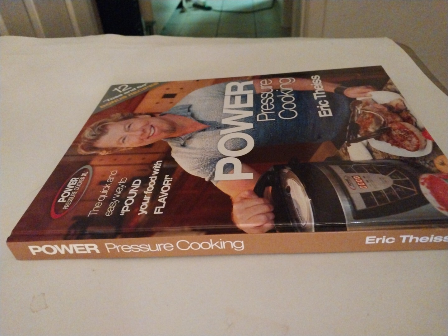 Eric Theiss Power Pressure Cooking Hard Cover