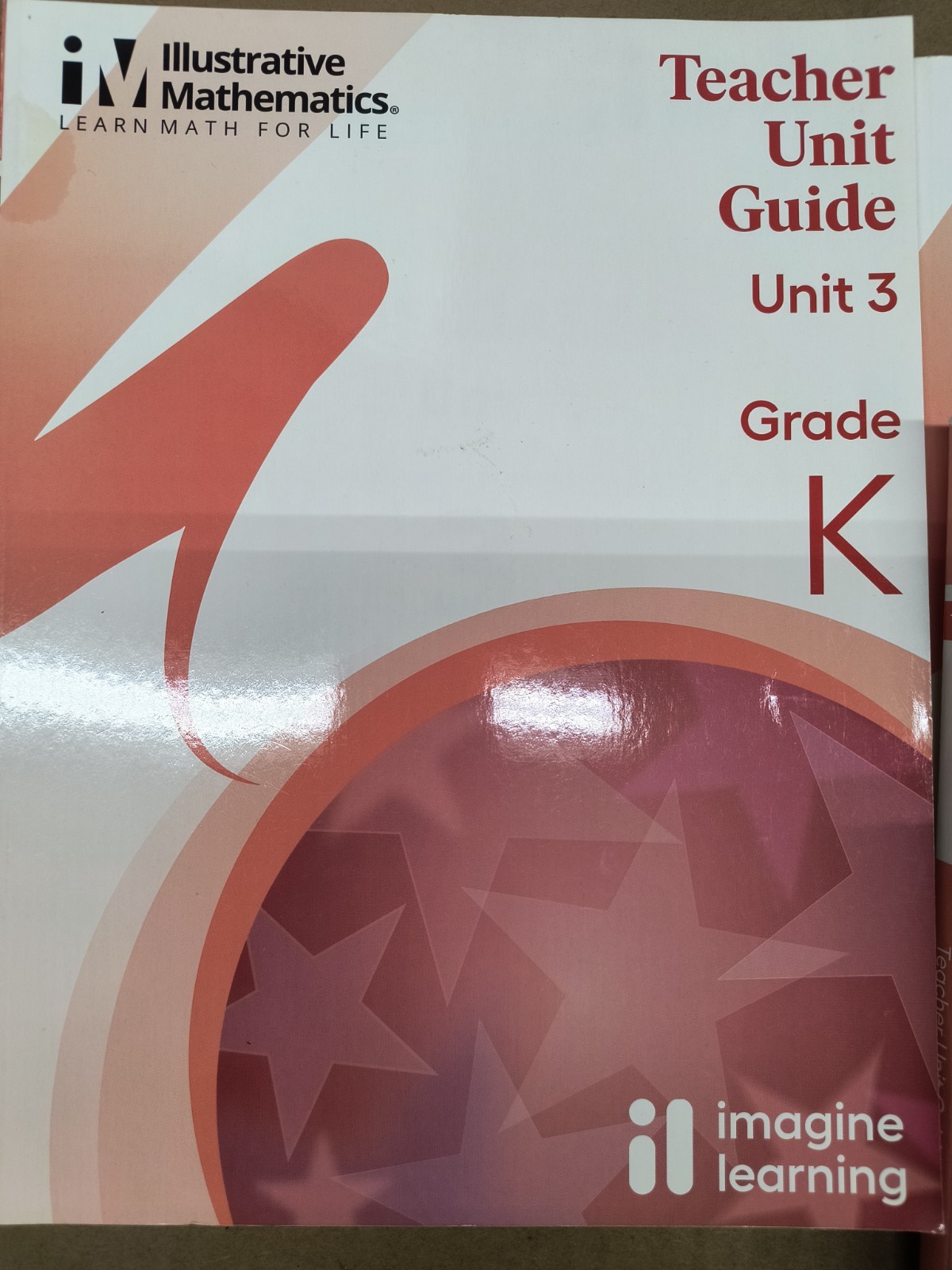 Illustrative Mathematics Grade K Teachers Unit Guide 1-8 Math
