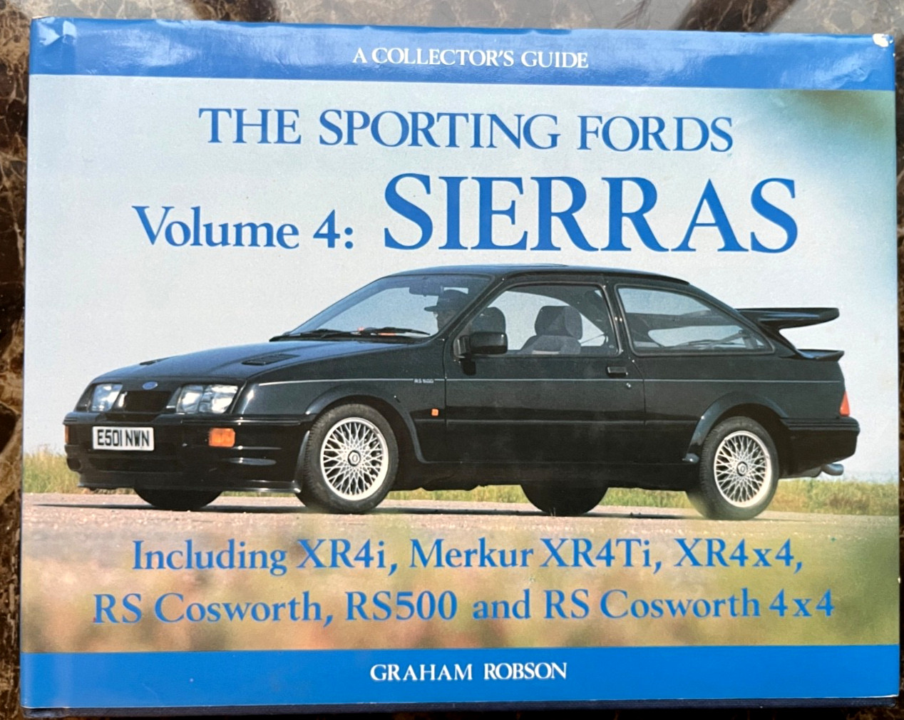The Sporting Fords Vol. 4 Sierras by Graham Robson Collectors Guide Cosworth RS