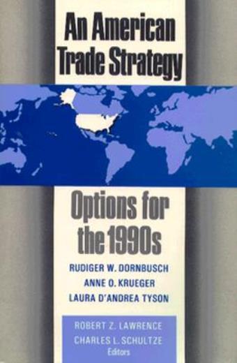 An American Trade Strategy: Options For The 1990S
