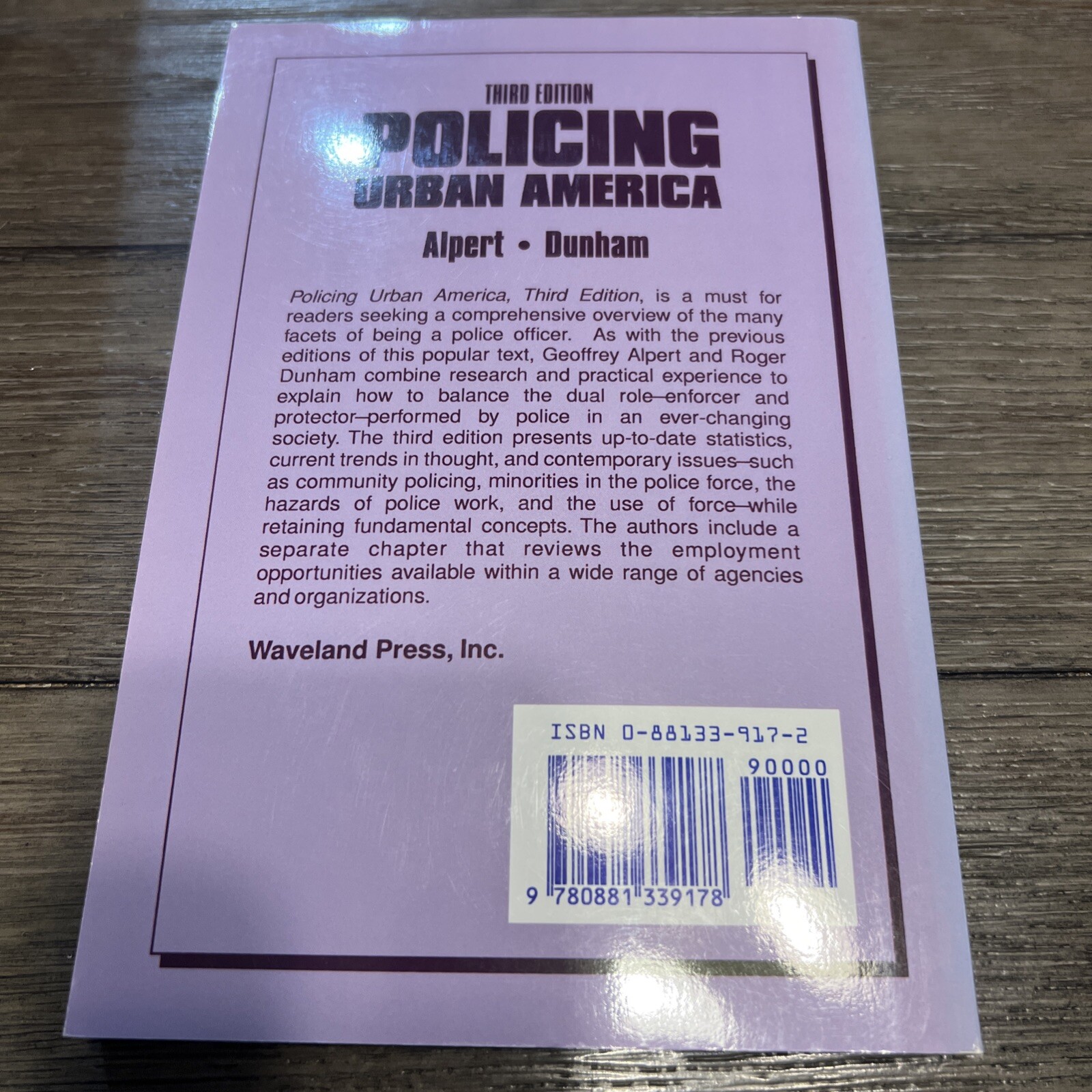 POLICING URBAN AMERICA By Geoffrey P. Alpert & Roger G. Dunham **GOOD**