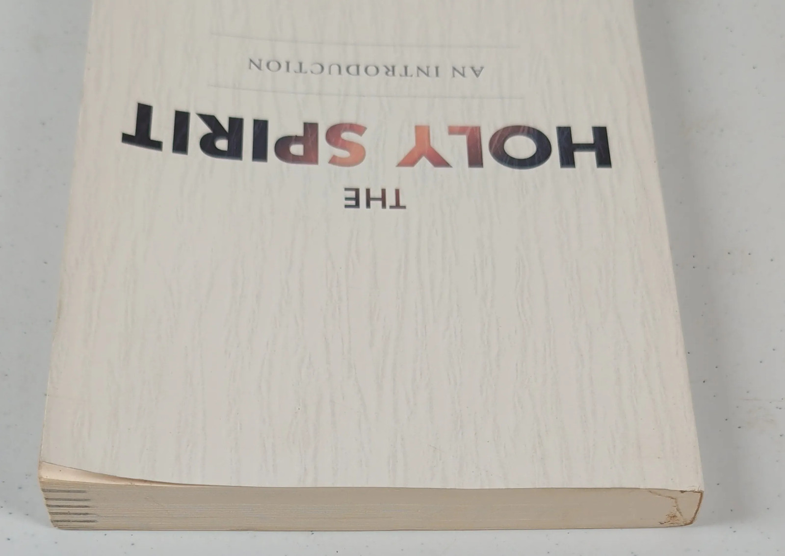 The Holy Spirit: an Introduction Paperback John Bevere
