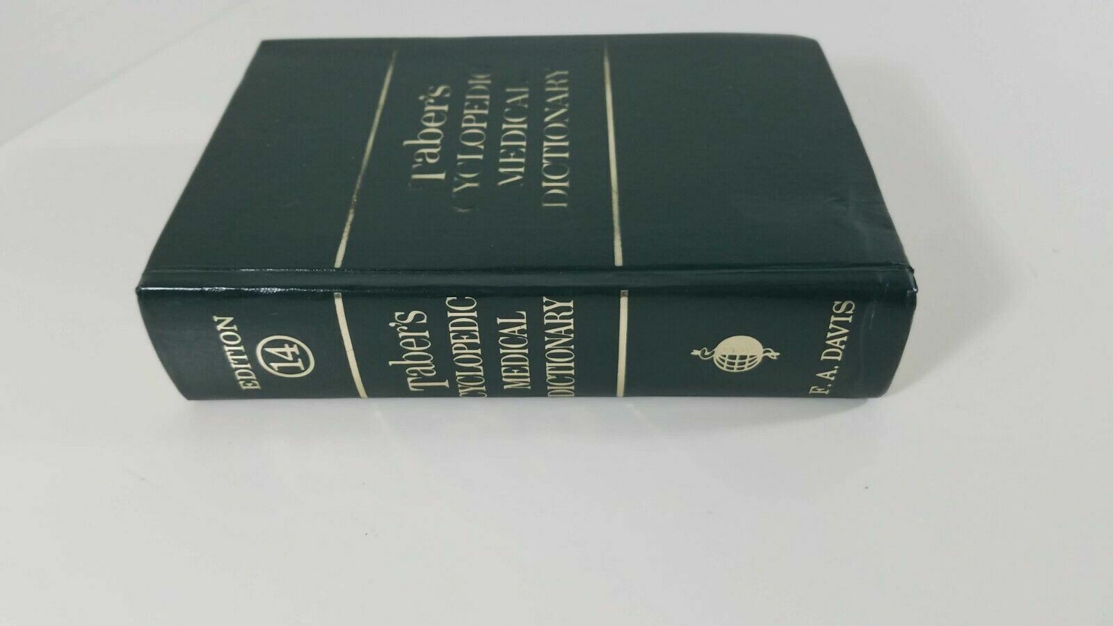Taber’s Cyclopedic Medical Dictionary 14th Edition…1981…hardcover