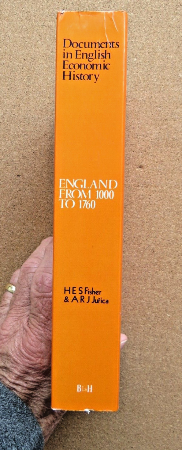 Documents in English Economic History. 1000-1760: Fisher & Jurica. 1984. PB.