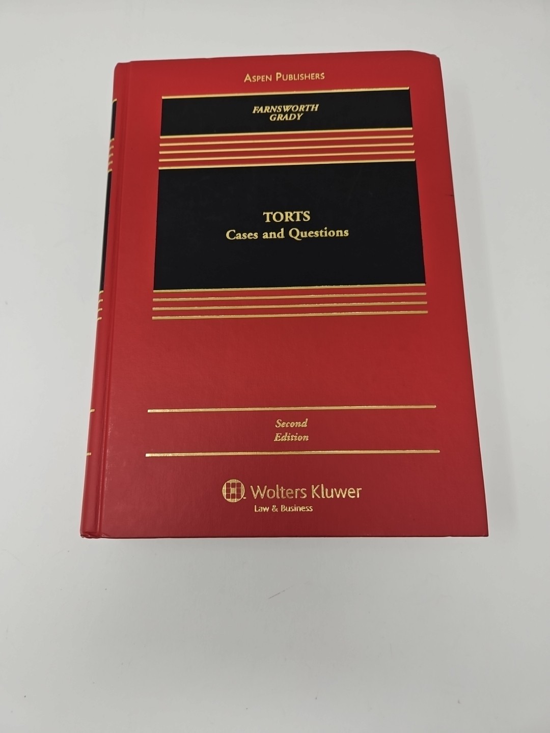 Torts – Cases and Questions 2nd Edition; Farnsworth, Grady