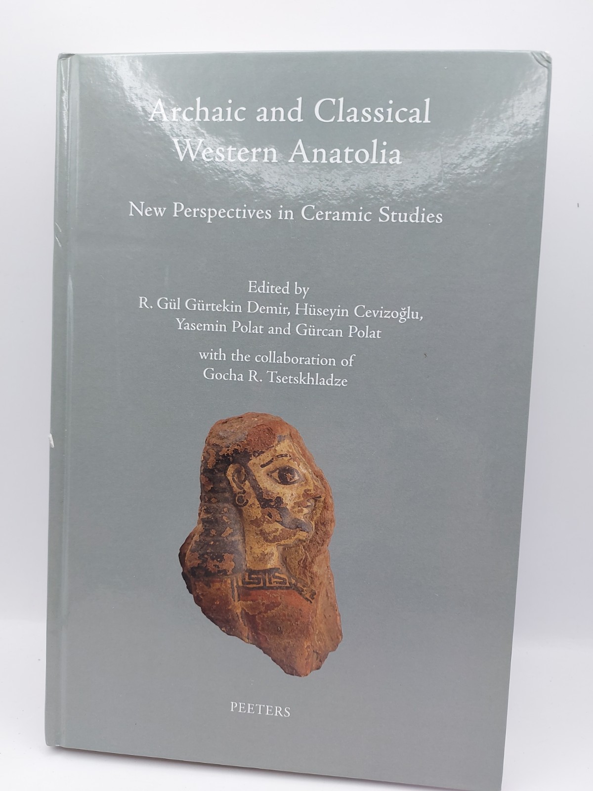 Archaic and Classical Western Anatolia Peeters 2018