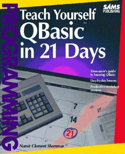 Teach Yourself Qbasic in 21 – Paperback, by Shammas Namir Clement – Acceptable