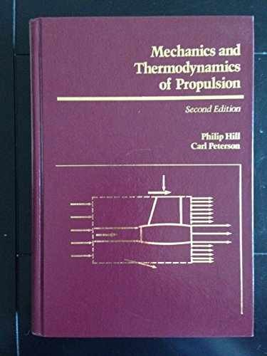 Mechanics and Thermodynamics – Hardcover, by Hill Philip; Peterson – Acceptable
