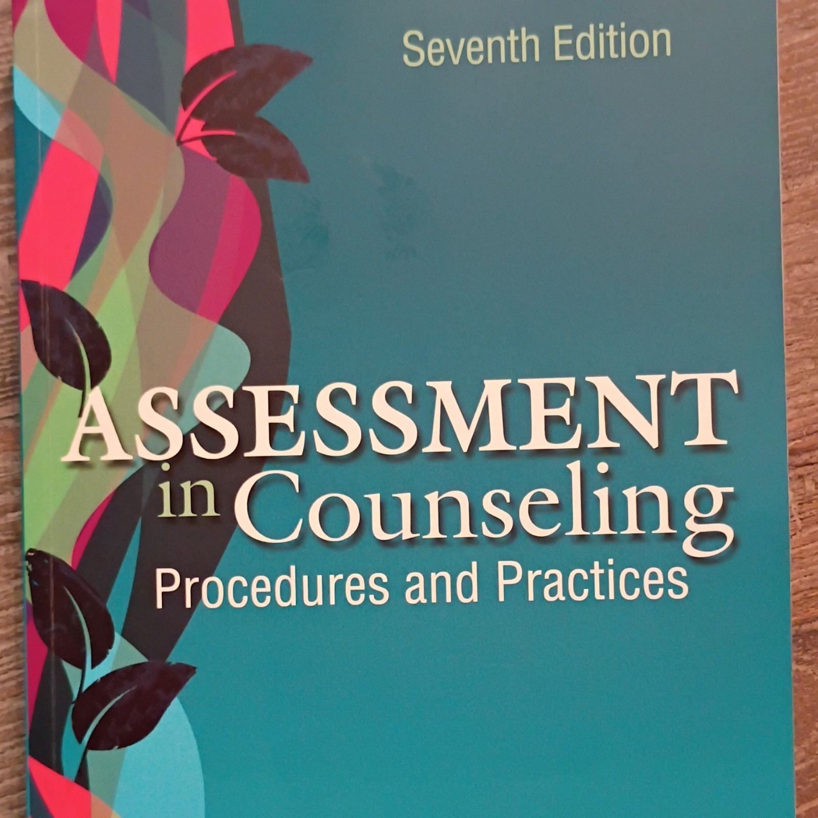 Assessment in Counseling: Procedures and Practices