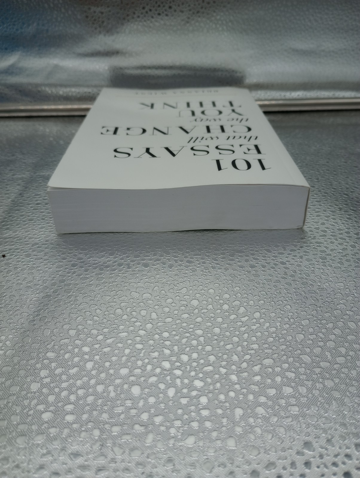 101 Essays That Will Change the Way You Think by Brianna Wiest (2016, Trade…