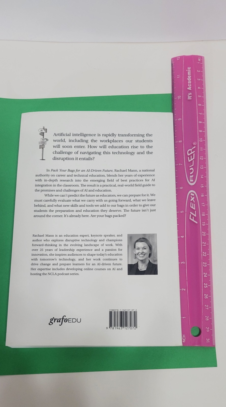 Pack Your Bags for an AI-Driven Future: – Paperback, by Mann Rachael – M.Ed