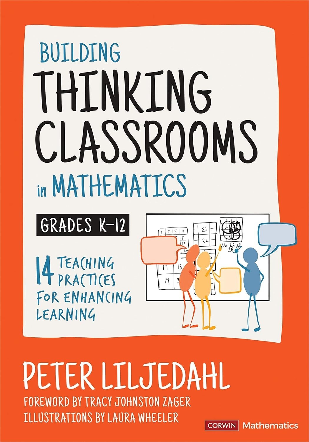 Building Thinking Classrooms in Mathematics, Grades K-12: 14 Teaching Practices