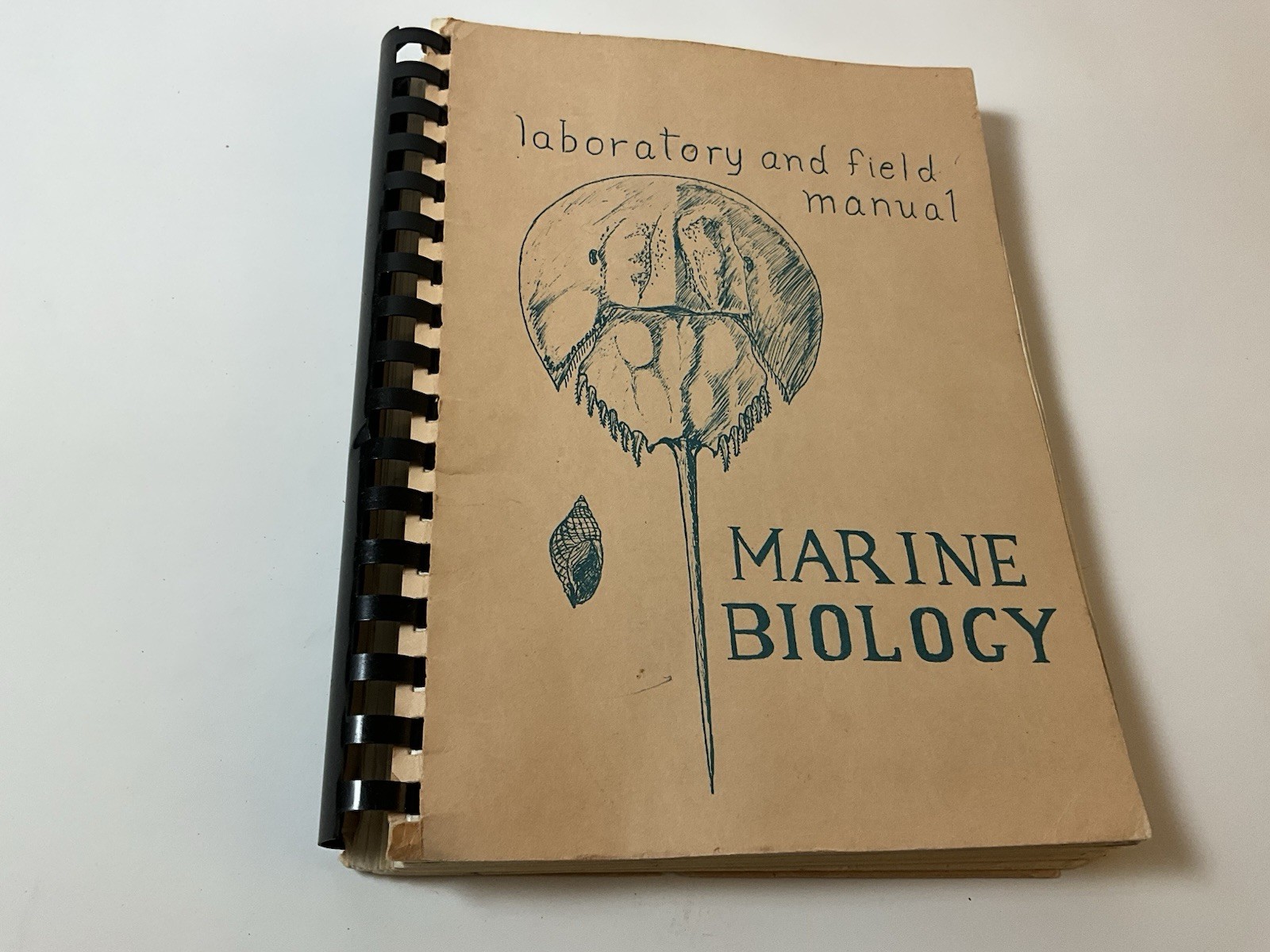 Marine Biology Laboratory And Field Manual. Harold Silverstein Lou Siegel