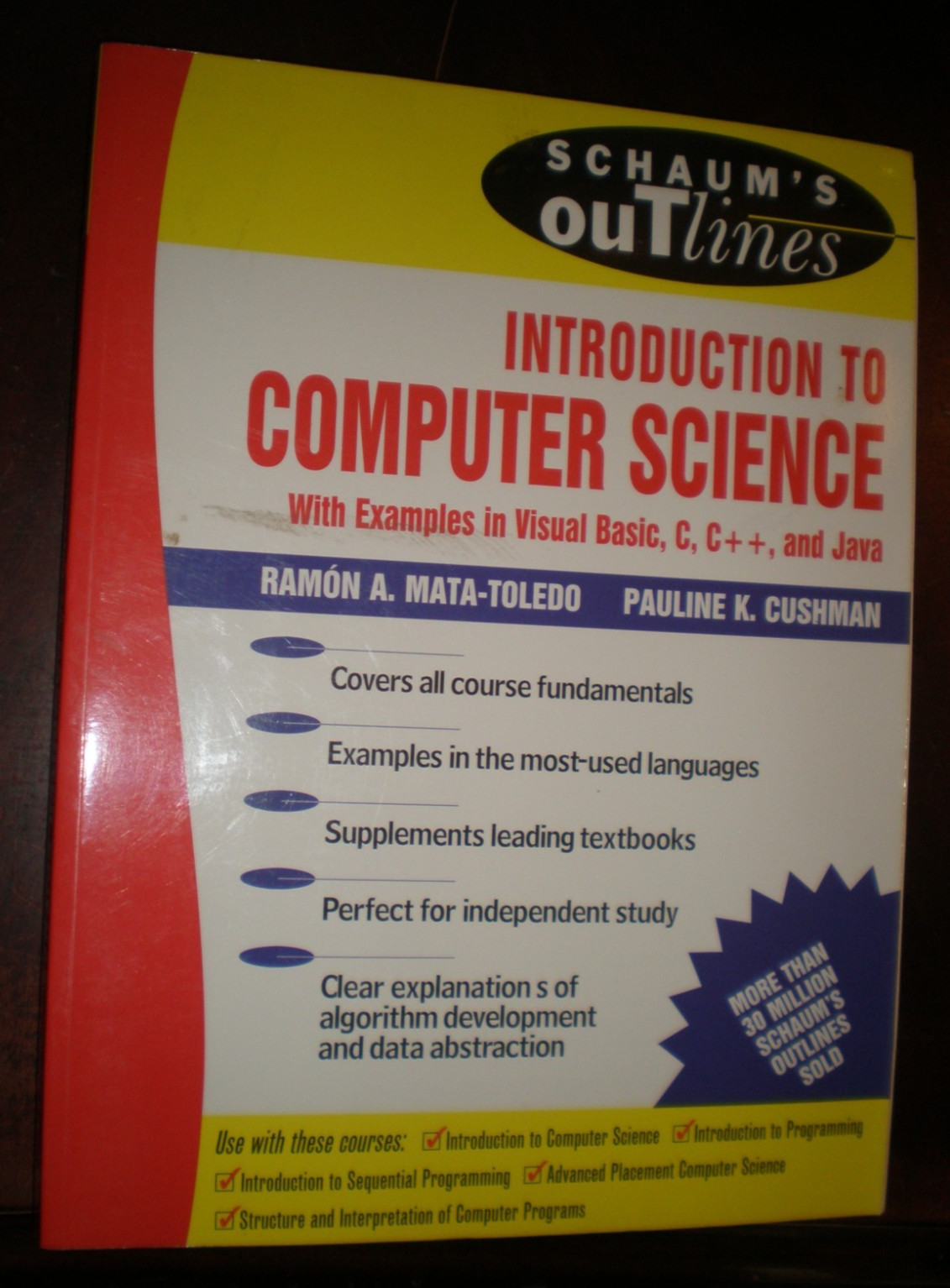 Schaum’s Outline Ser Schaum’s Outline of Introduction to Computer Science…NEW