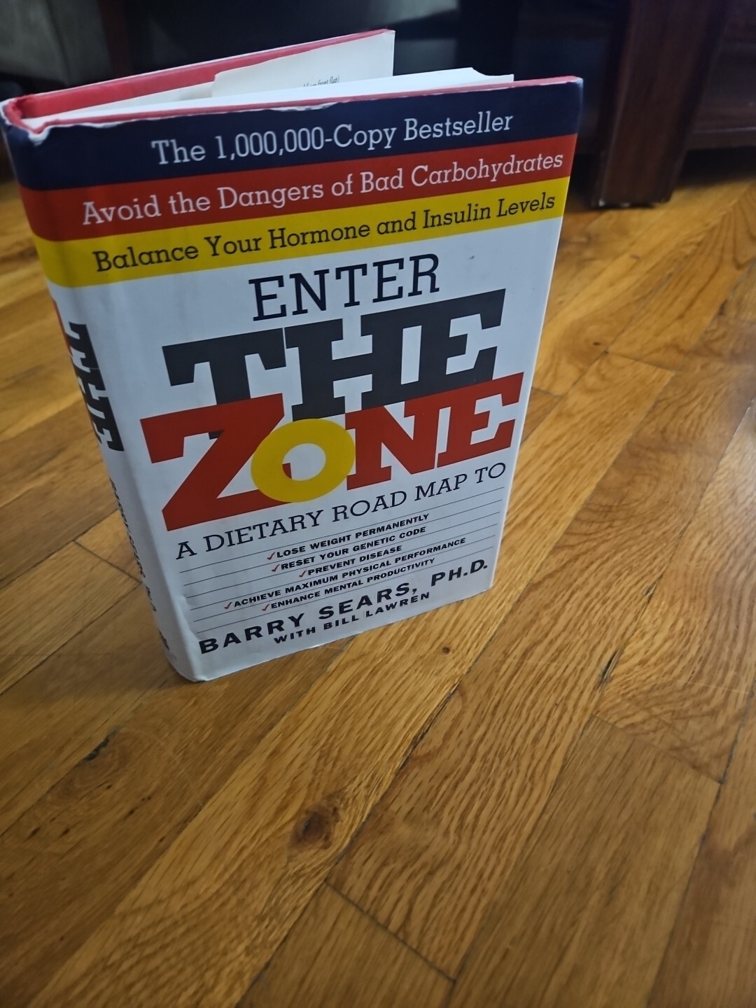 The Zone: Revolutionary Life Plan to Put Your Body in Total Balance for Permanen