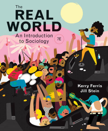 The Real World (Seventh Edition) – Paperback By Ferris, Kerry – GOOD