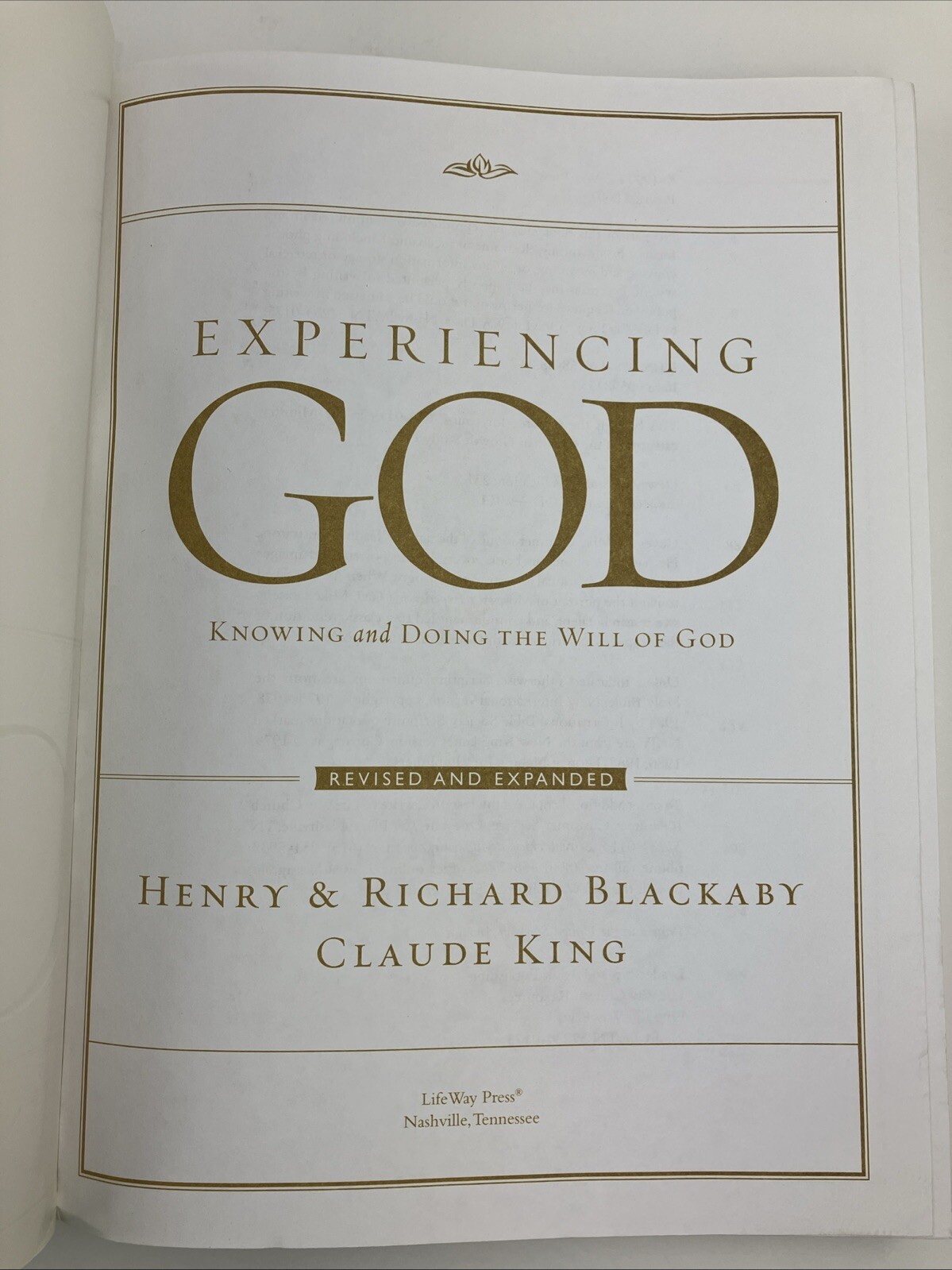 Experiencing God: Knowing and Doing the Will of God Leader Kit [Revised], Blacka