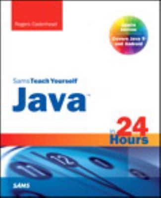 Java in 24 Hours, Sams Teach Yourself; Coverin- 0672337940, Cadenhead, paperback