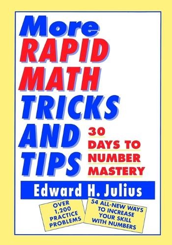 Edward H. Julius More Rapid Math: Tricks and Tips (Paperback)