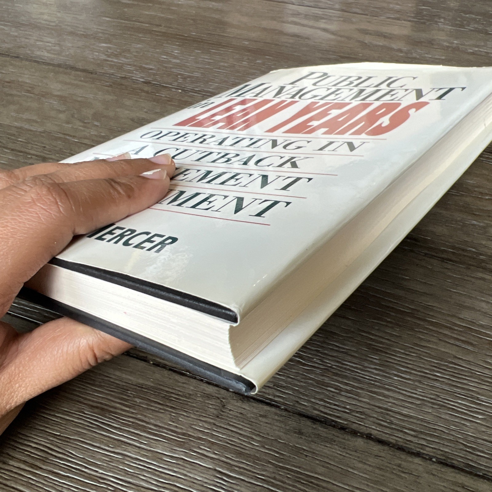 SIGNED — Public Management in Lean Years : Operating in a Cutback Manageme