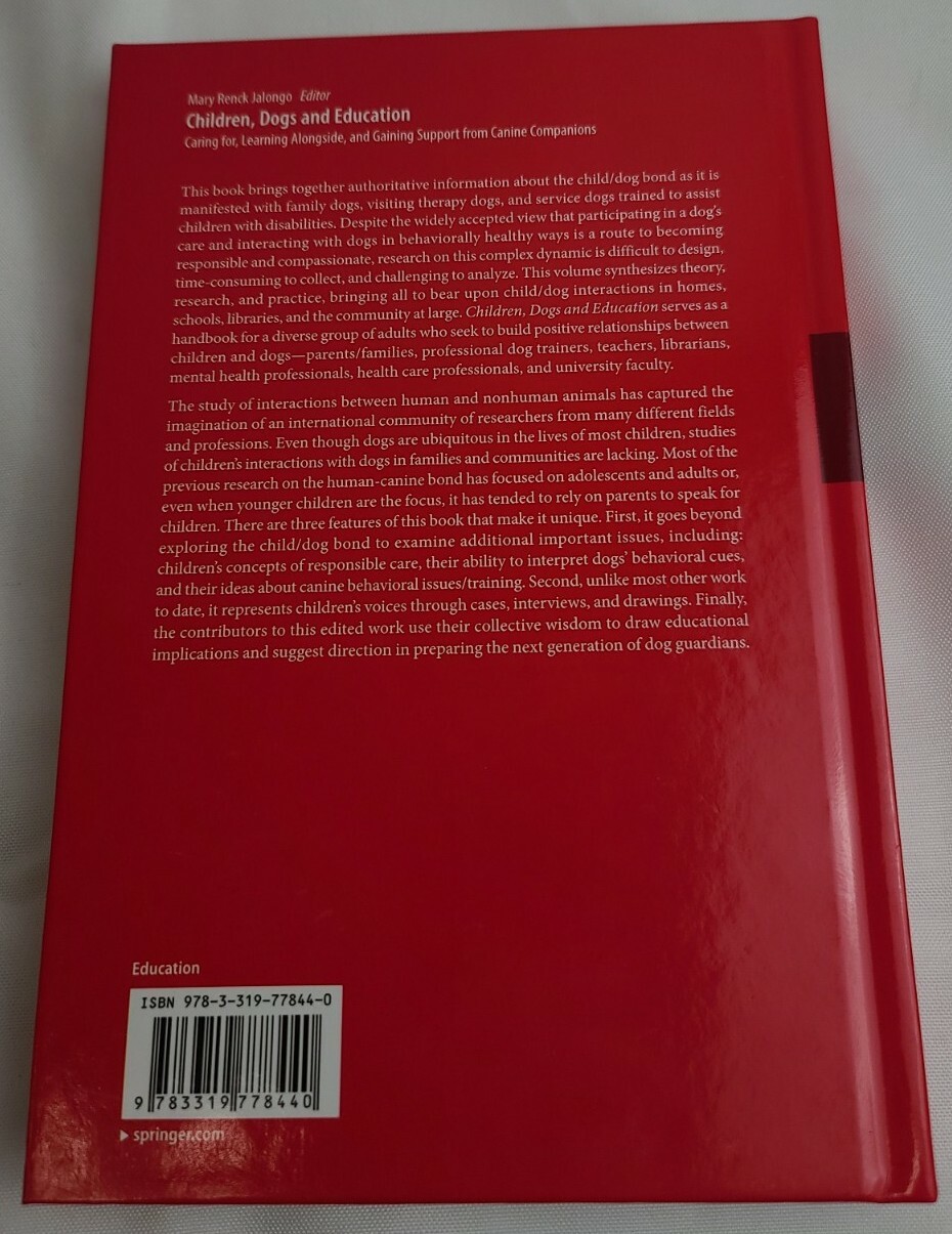 Children, Dogs and Education : Caring for, Learning Alongside, and Gaining Su…