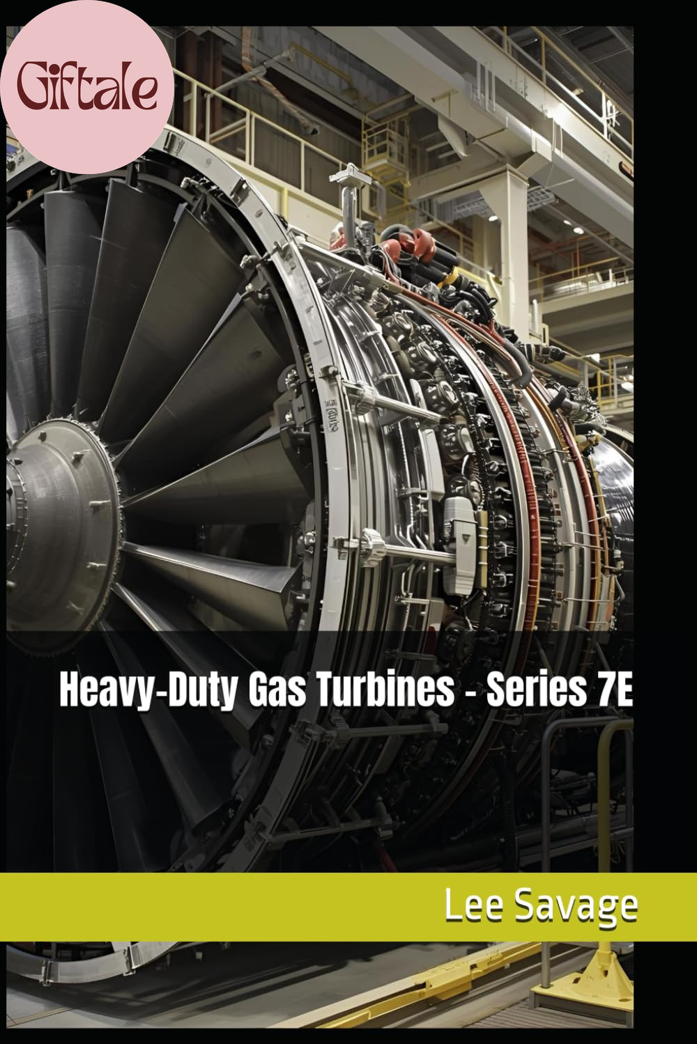 Heavy-Duty Gas Turbines – Series 7E