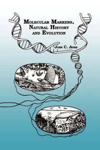Molecular Markers, Natural History and Evolution – Paperback – GOOD