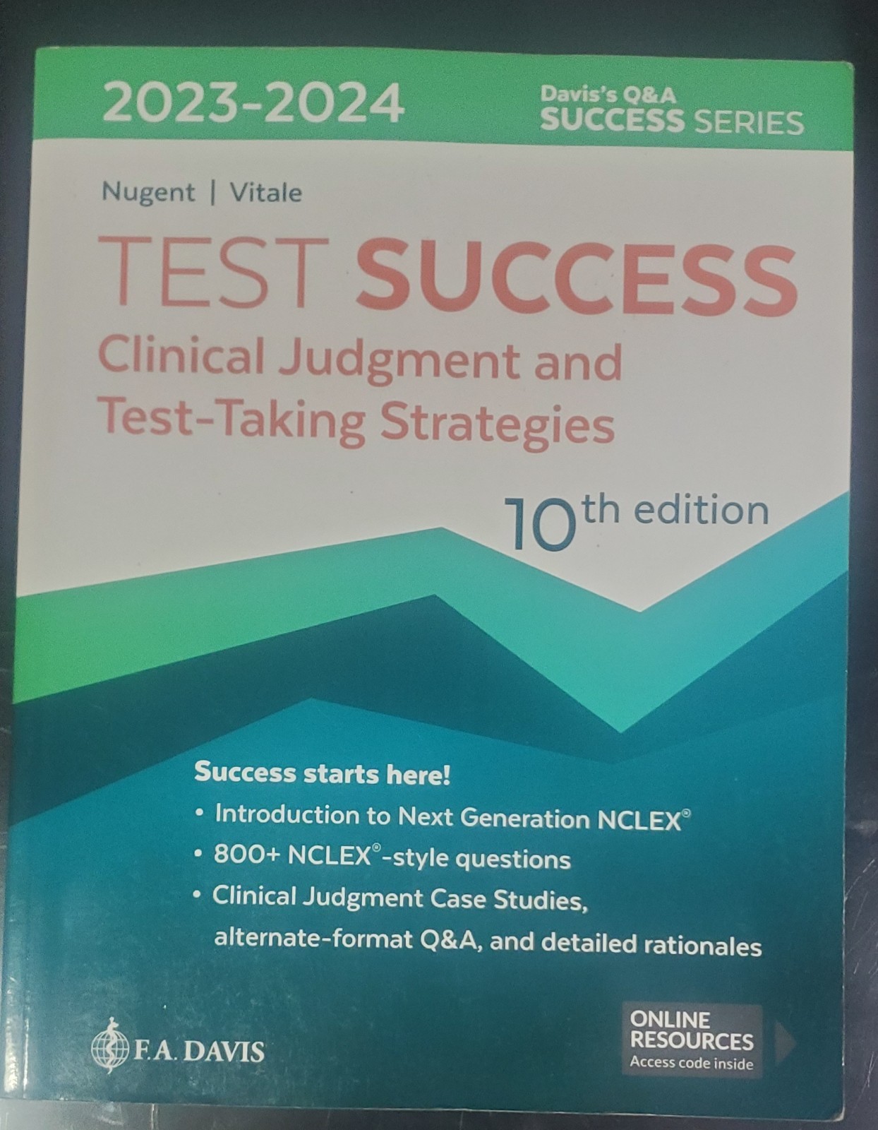 Test Success : Clinical Judgment and Test-Taking Strategies by F. A. Davis
