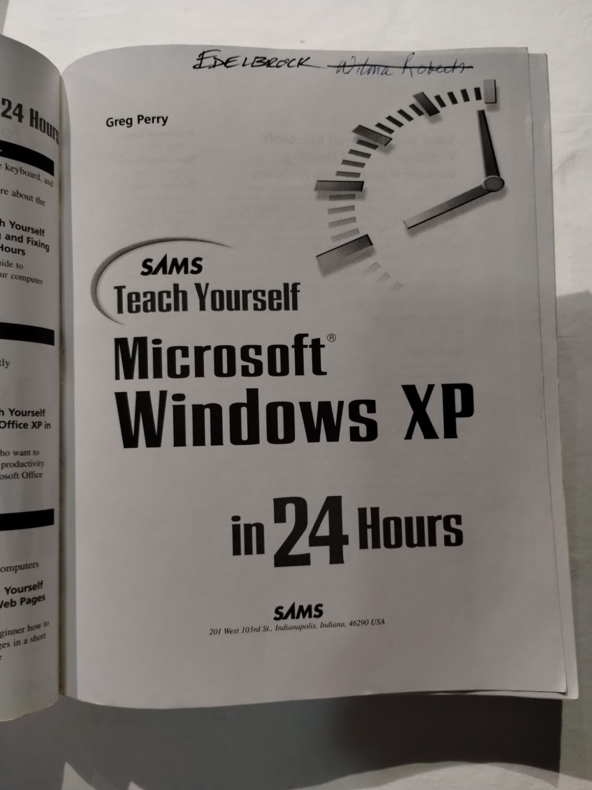 Sams Teach Yourself Microsoft Windows XP in 24 hours by Greg Perry Shortcut CMDS