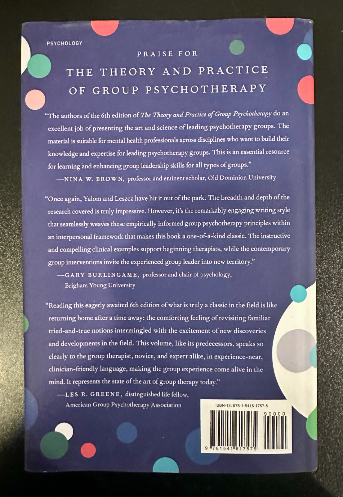 The Theory and Practice of Group Psychotherapy 6th Edition by Irvin D. Yalom