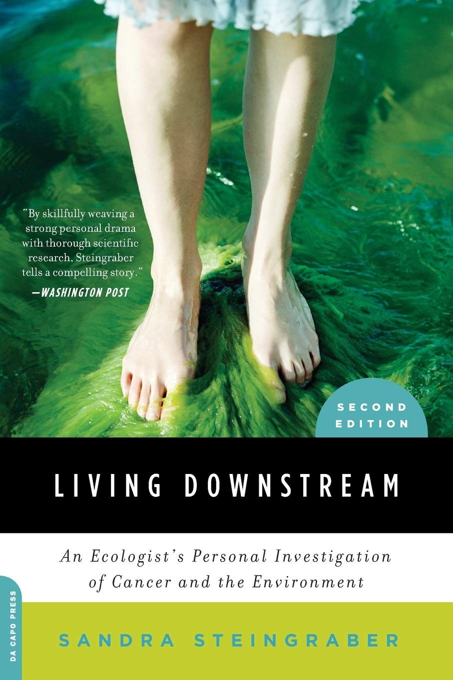 Living Downstream: An Ecologist’s Personal Investigation of Cancer and the E…