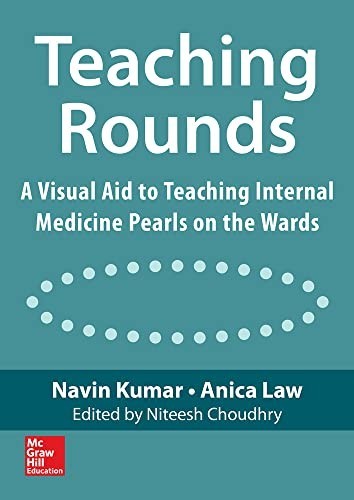 Teaching Rounds: A Visual Aid to Teachin…, Law, Anica