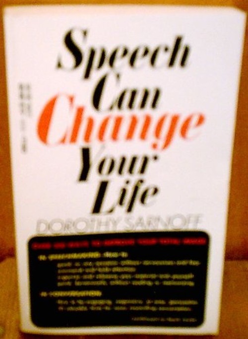 Speech Can Change Your Life Mass Market Paperbound Dorothy Sarnof