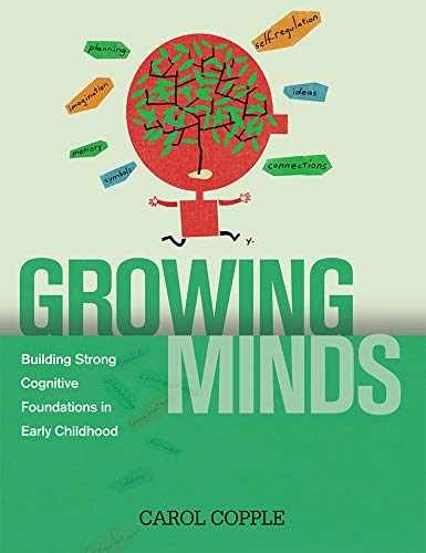 Growing Minds: Building Strong – Paperback, by Copple Carol – Very Good c