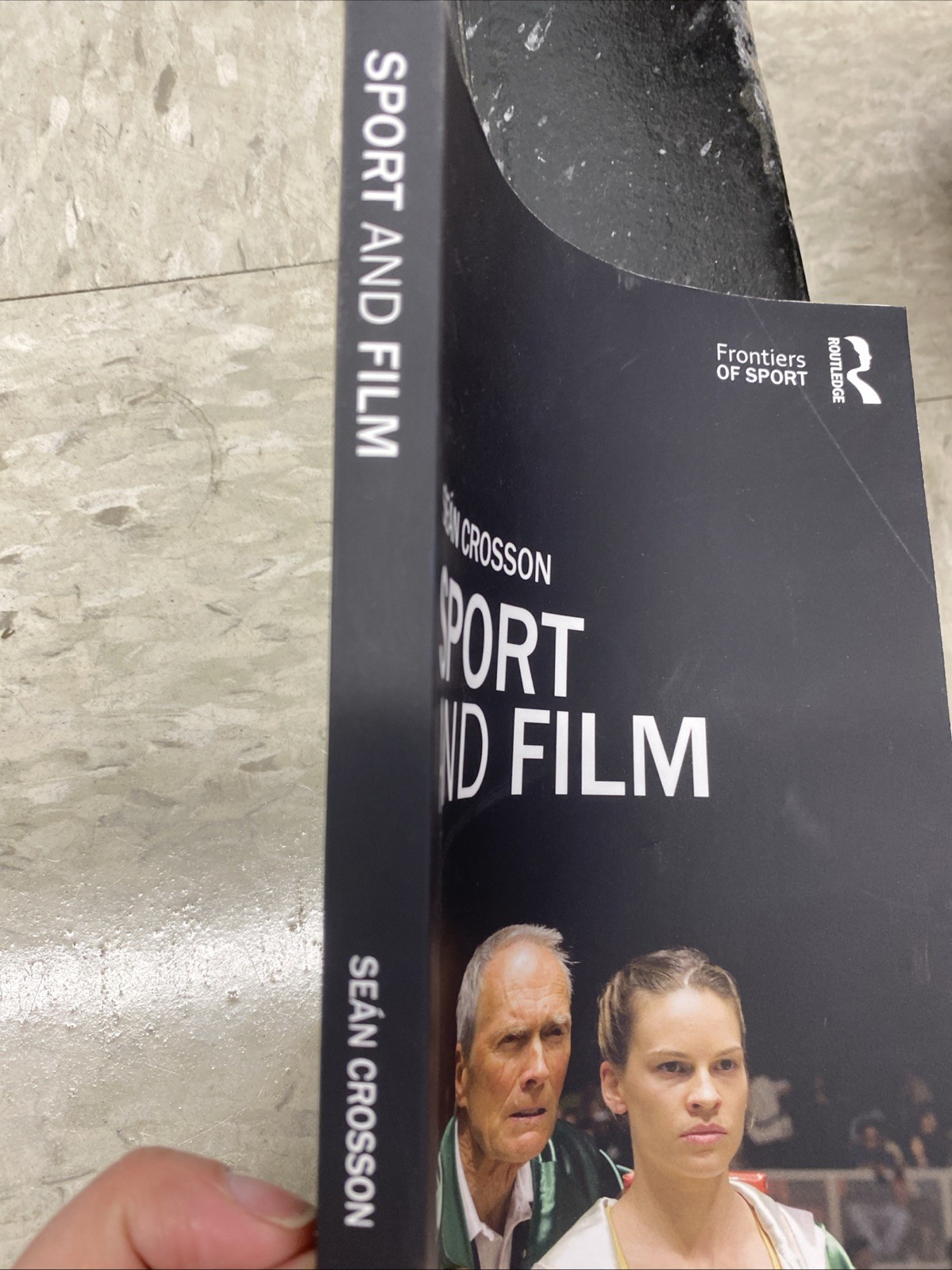 Sport and Film (Frontiers of Sport) by Seán Crosson, 1st Edition, Paperback 2013