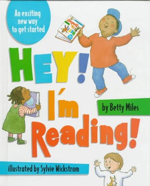 Hey! I’m Reading! : An Exciting New Way to Get Started Hardcover