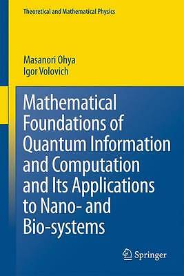 Mathematical Foundations of Quantum Information and Computati… – 9789400735125
