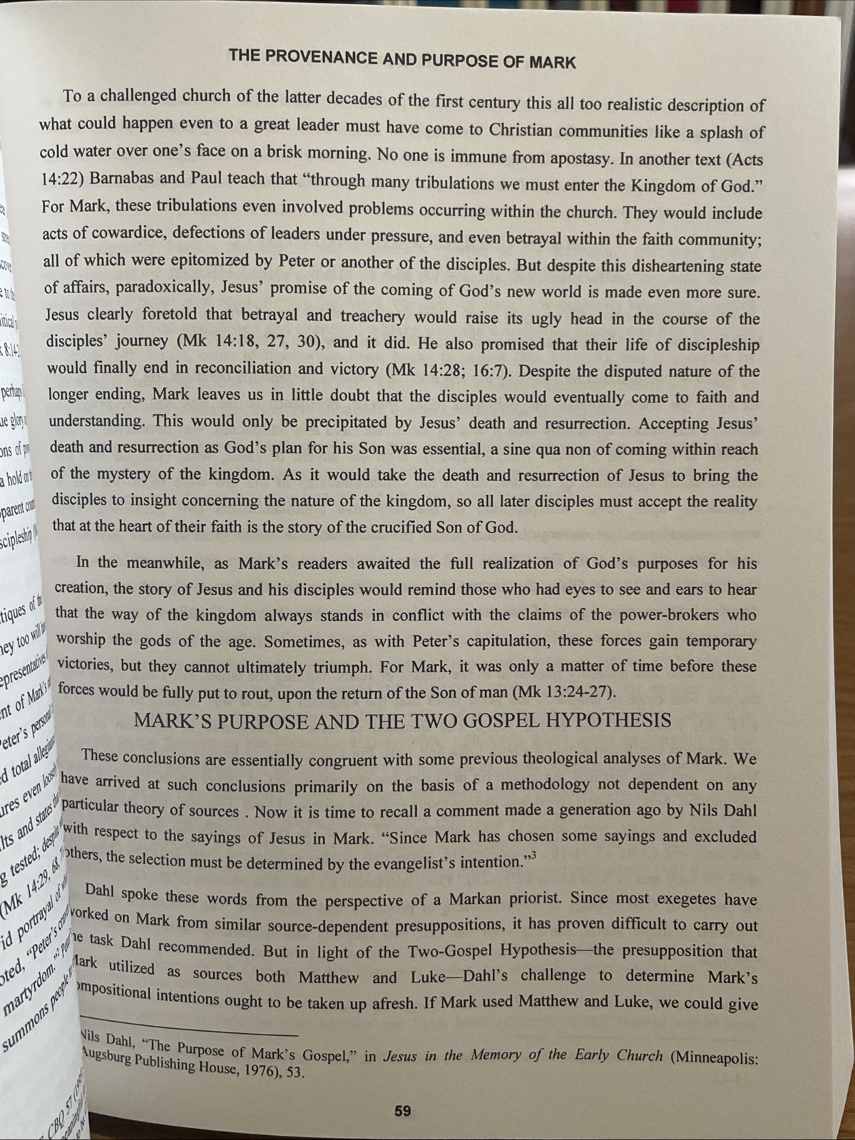 One Gospel from Two: Mark’s Use of Matthew and Luke; David Peabody, et al.