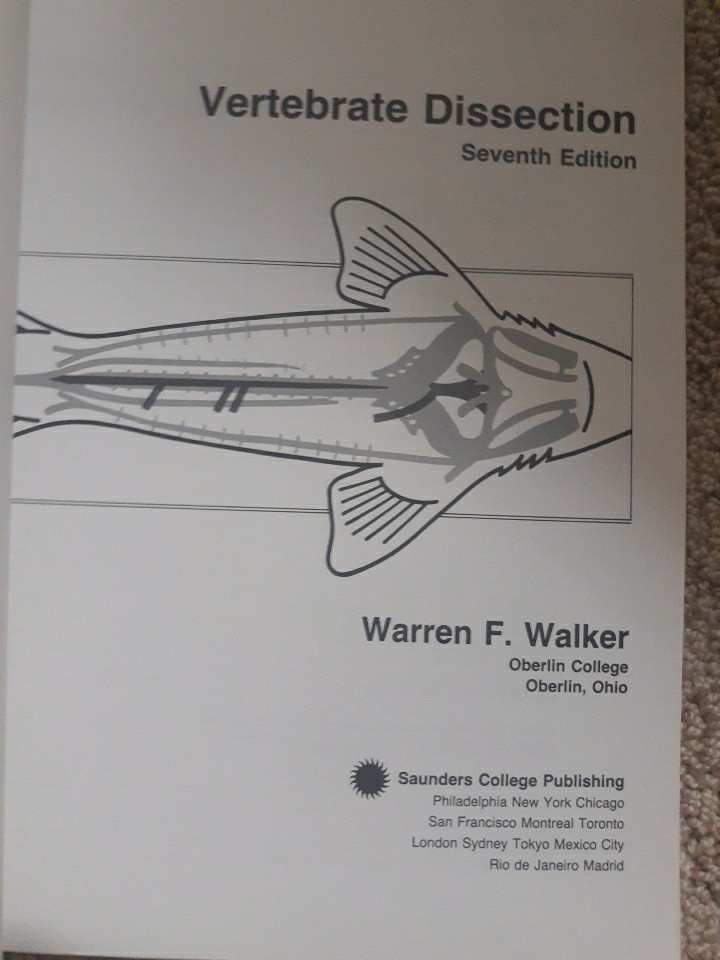 Vertebrate Dissection, Walker, 7th Edition, 1986 Trade Paperback Good